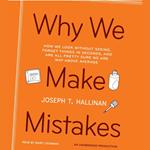 Why We Make Mistakes