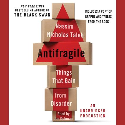 Antifragile: Things That Gain from Disorder