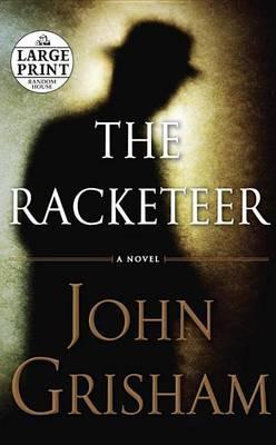 The Racketeer - John Grisham - cover