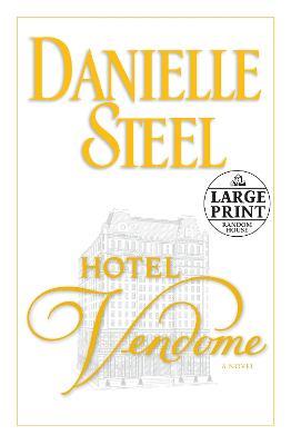 Hotel Vendome: A Novel - Danielle Steel - cover