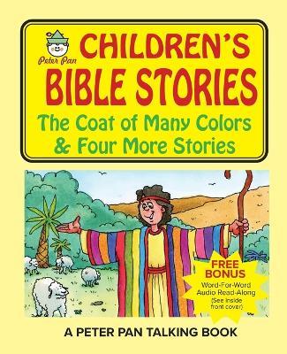 Peter Pan Bible Stories-The Coat of Many Colors and Four More Stories - Stanley Silverstein - cover