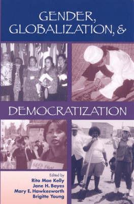 Gender, Globalization and Democratization - cover