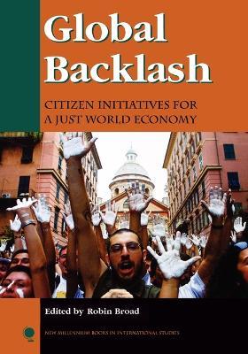 Global Backlash: Citizen Initiatives for a Just World Economy - cover