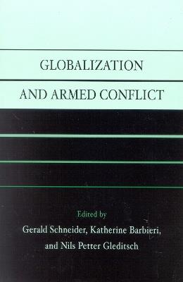 Globalization and Armed Conflict - cover