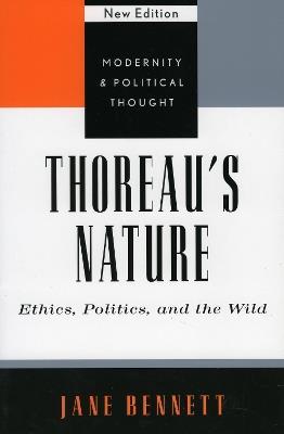 Thoreau's Nature: Ethics, Politics, and the Wild - Jane Bennett - cover