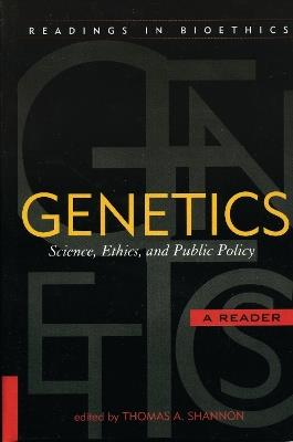 Genetics: Science, Ethics, and Public Policy - cover