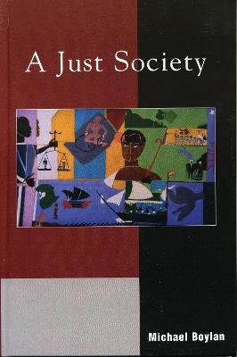A Just Society - Michael Boylan - cover