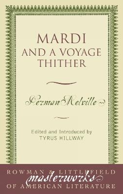 Mardi: AND A VOYAGE THITHER - Herman Melville - cover