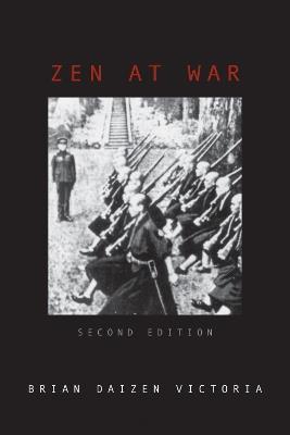 Zen at War - Brian Daizen Victoria - cover