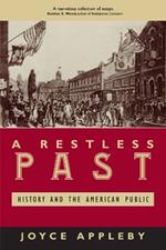 A Restless Past: History and the American Public