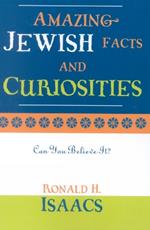 Amazing Jewish Facts and Curiosities: Can You Believe It?