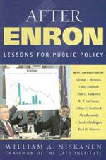 After Enron: Lessons for Public Policy
