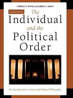 The Individual and the Political Order: An Introduction to Social and Political Philosophy