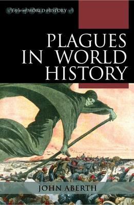 Plagues in World History - John Aberth - cover