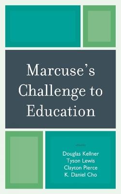 Marcuse's Challenge to Education - cover