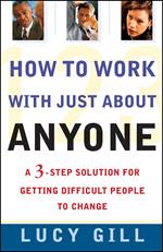 How To Work With Just About Anyone