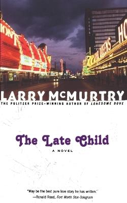 Late Child, the - Mcmurtry - cover