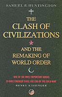 The Clash Of Civilizations: And The Remaking Of World Order - Samuel P. Huntington - cover