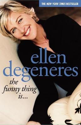 The Funny Thing Is... - Ellen DeGeneres - cover