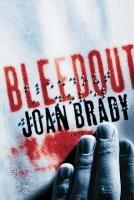 Bleedout - Joan Brady - cover