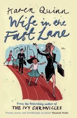 Wife in the Fast Lane - Karen Quinn - cover
