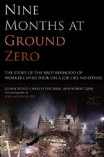 Nine Months at Ground Zero