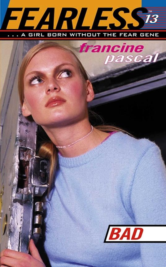 Bad - Francine Pascal - ebook
