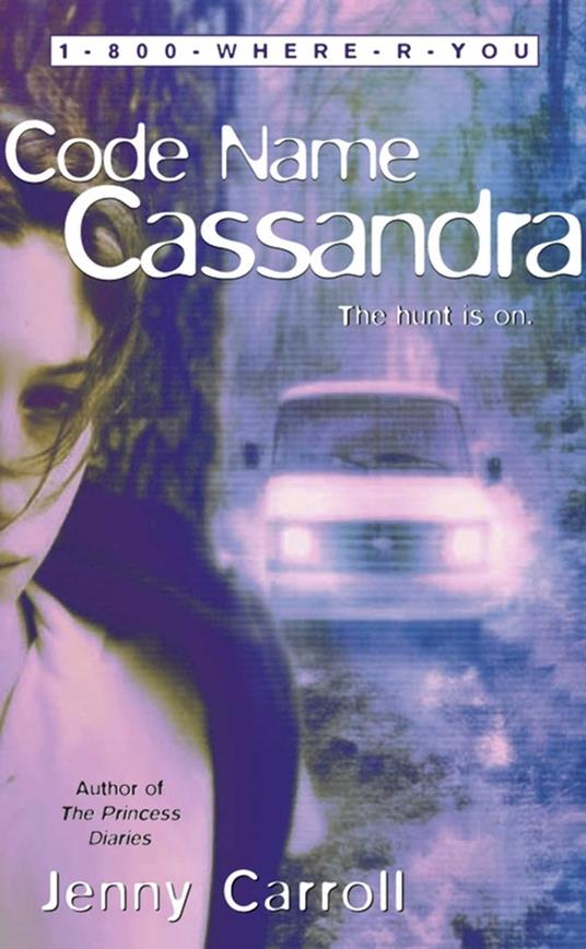 Code Name Cassandra - Jenny Carroll - ebook