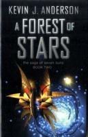 A Forest of Stars: The Saga Of Seven Suns - BOOK TWO