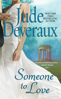 Someone to Love - Jude Deveraux - cover