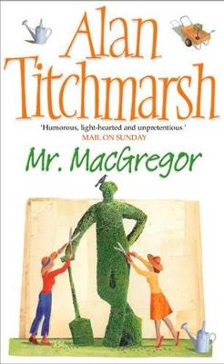 Mr MacGregor - Alan Titchmarsh - cover