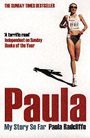 Paula: My Story So Far - Paula Radcliffe - cover