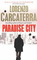 Paradise City - Lorenzo Carcaterra - cover