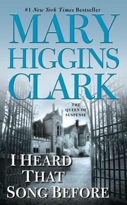 I Heard That Song Before - Mary Higgins Clark - cover