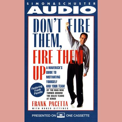Don't Fire Them, Fire them Up