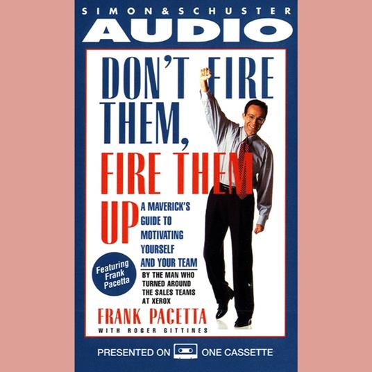 Don't Fire Them, Fire them Up