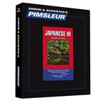 Pimsleur Japanese Level 3 CD: Learn to Speak and Understand Japanese with Pimsleur Language Programs