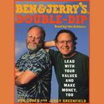 Ben & Jerry's Double-Dip Capitalism