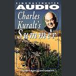 Charles Kuralt's Summer