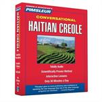 Pimsleur Haitian Creole Conversational Course - Level 1 Lessons 1-16 CD: Learn to Speak and Understand Haitian Creole with Pimsleur Language Programs