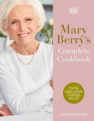 Mary Berry's Complete Cookbook: Over 650 Recipes - Mary Berry - cover