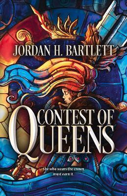 Contest of Queens - Jordan H. Bartlett - cover