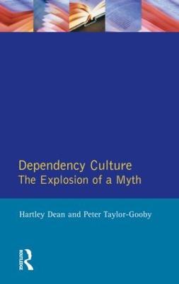Dependency Culture - Hartley Dean,Peter Taylor-Gooby - cover