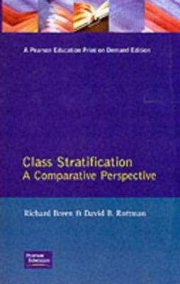 Class Stratification: Comparative Perspectives - Richard Breen,David B. Rottman - cover