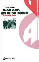 War and an Irish Town - Eamonn McCann - cover