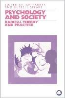 Psychology and Society: Radical Theory and Practice - cover