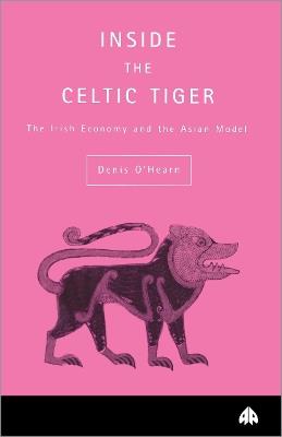 Inside the Celtic Tiger - Denis O'Hearn - cover