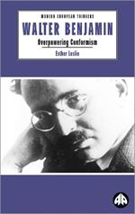 Walter Benjamin: Overpowering Conformism