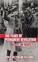 100 Years of Permanent Revolution: Results and Prospects - cover