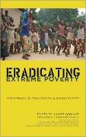 Eradicating Extreme Poverty: Democracy, Globalisation and Human Rights - cover
